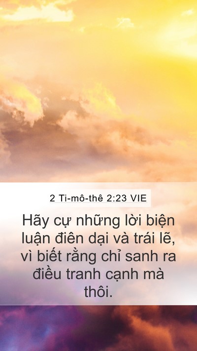 2 Ti-mô-thê 2:23 VIE Bible Verse Image