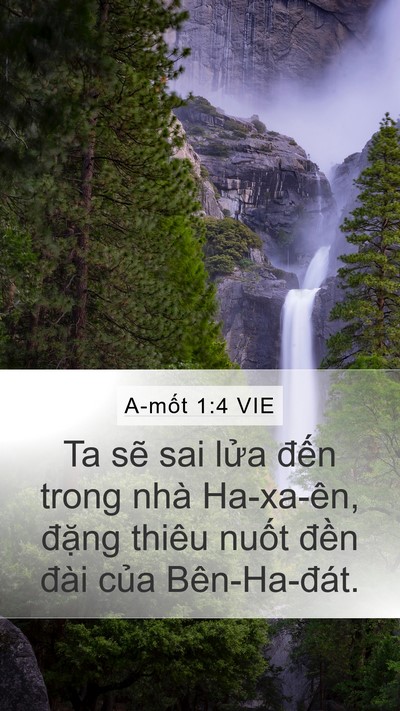 A-mốt 1:4 VIE Mobile Phone Wallpaper - Ta sẽ sai lửa đến trong nhà Ha-xa-ên, - Mobile Bible Verse Wallpaper