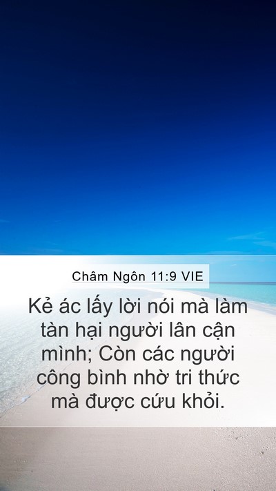 Châm Ngôn 11:9 VIE Mobile Phone Wallpaper - Kẻ ác lấy lời nói mà làm tàn hại - Mobile Bible Verse Wallpaper