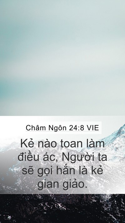 Châm Ngôn 24:8 VIE Mobile Phone Wallpaper - Kẻ nào toan làm điều ác, Người ta sẽ - Mobile Bible Verse Wallpaper
