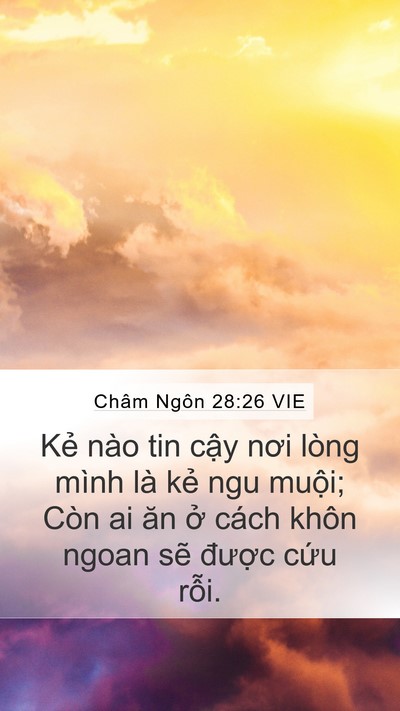 Châm Ngôn 28:26 VIE Bible Verse Image