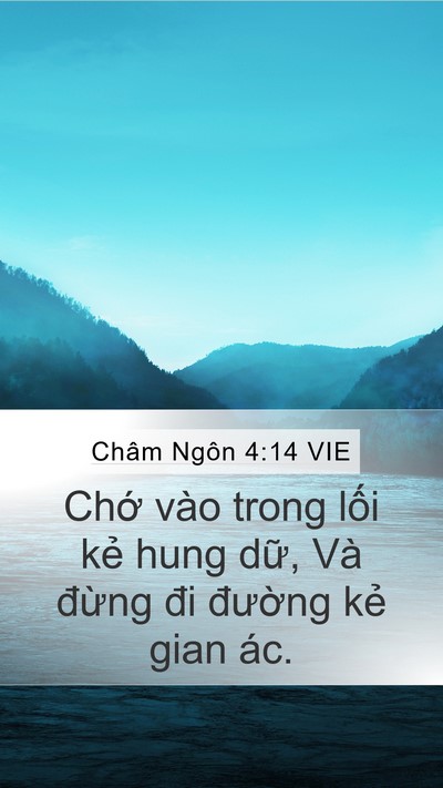 Châm Ngôn 4:14 VIE Bible Verse Image
