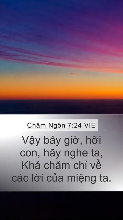 Châm Ngôn 7:24 VIE Bible Verse Image
