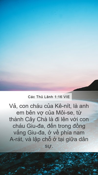 Các Thủ Lãnh 1:16 VIE Bible Verse Image