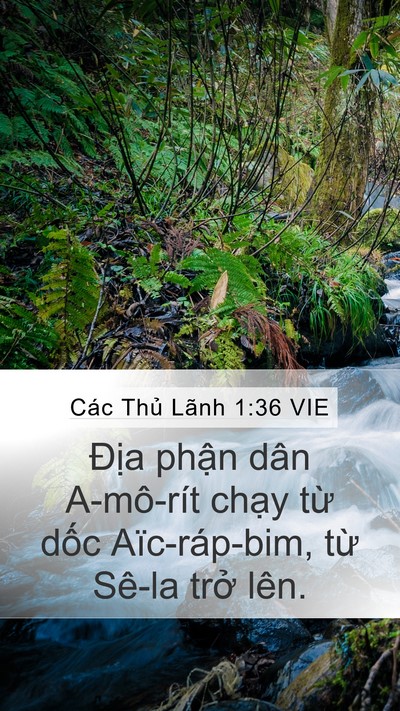 Các Thủ Lãnh 1:36 VIE Mobile Phone Wallpaper - Địa phận dân A-mô-rít chạy từ dốc - Mobile Bible Verse Wallpaper
