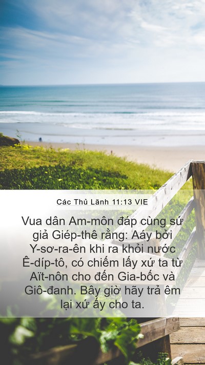 Các Thủ Lãnh 11:13 VIE Mobile Phone Wallpaper - Vua dân Am-môn đáp cùng sứ giả - Mobile Bible Verse Wallpaper