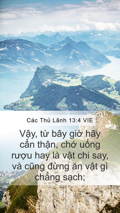 Các Thủ Lãnh 13:4 VIE Mobile Phone Wallpaper - Vậy, từ bây giờ hãy cẩn thận, chớ - Mobile Bible Verse Wallpaper
