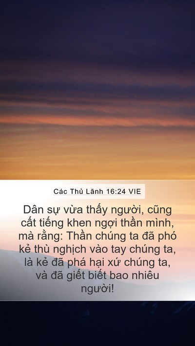 Các Thủ Lãnh 16:24 VIE Mobile Phone Wallpaper - Dân sự vừa thấy người, cũng cất - Mobile Bible Verse Wallpaper