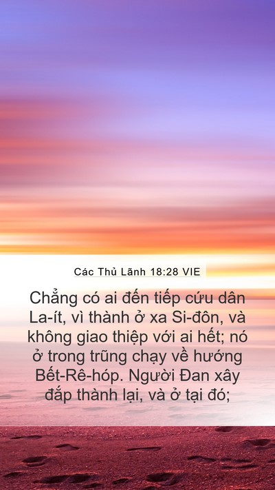 Các Thủ Lãnh 18:28 VIE Mobile Phone Wallpaper - Chẳng có ai đến tiếp cứu dân La-ít, - Mobile Bible Verse Wallpaper