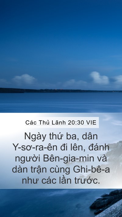 Các Thủ Lãnh 20:30 VIE Mobile Phone Wallpaper - Ngày thứ ba, dân Y-sơ-ra-ên đi lên, - Mobile Bible Verse Wallpaper
