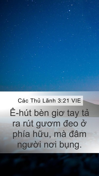 Các Thủ Lãnh 3:21 VIE Bible Verse Image