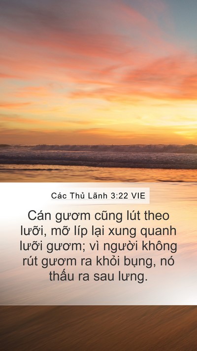 Các Thủ Lãnh 3:22 VIE Mobile Phone Wallpaper - Cán gươm cũng lút theo lưỡi, mỡ líp - Mobile Bible Verse Wallpaper