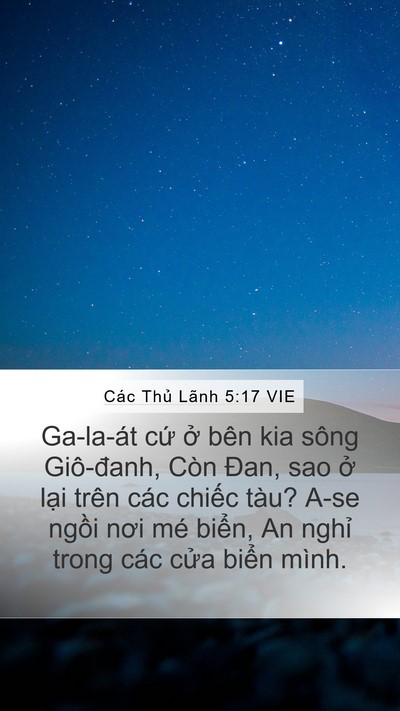 Các Thủ Lãnh 5:17 VIE Mobile Phone Wallpaper - Ga-la-át cứ ở bên kia sông Giô-đanh, - Mobile Bible Verse Wallpaper