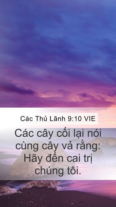Các Thủ Lãnh 9:10 VIE Mobile Phone Wallpaper - Các cây cối lại nói cùng cây vả - Mobile Bible Verse Wallpaper