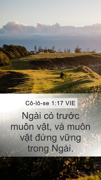 Cô-lô-se 1:17 VIE Bible Verse Image
