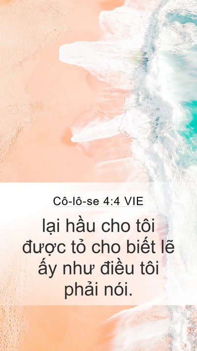 Cô-lô-se 4:4 VIE Bible Verse Image