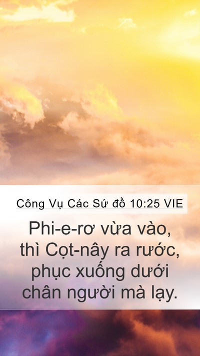 Công Vụ Các Sứ đồ 10:25 VIE Bible Verse Image