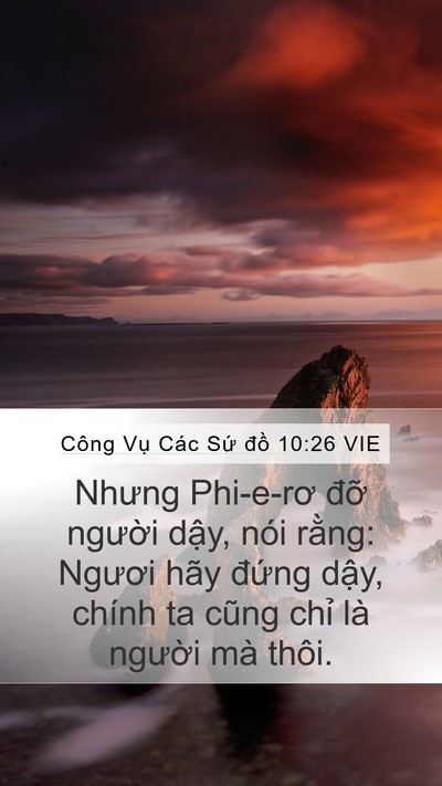Công Vụ Các Sứ đồ 10:26 VIE Bible Verse Image