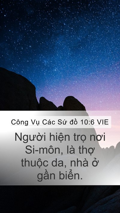 Công Vụ Các Sứ đồ 10:6 VIE Mobile Phone Wallpaper - Người hiện trọ nơi Si-môn, là thợ - Mobile Bible Verse Wallpaper