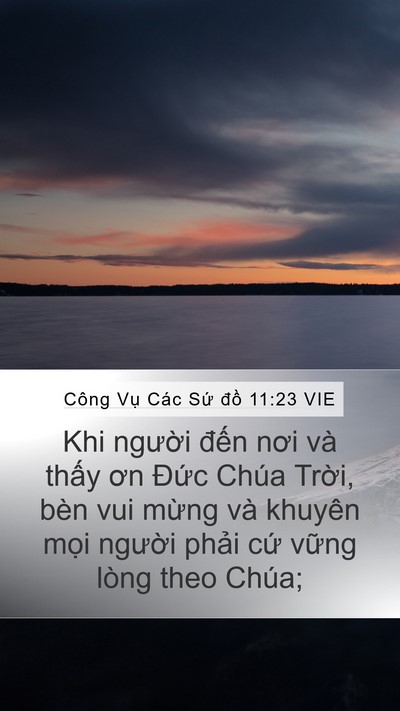 Công Vụ Các Sứ đồ 11:23 VIE Bible Verse Image