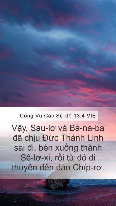 Công Vụ Các Sứ đồ 13:4 VIE Mobile Phone Wallpaper - Vậy, Sau-lơ và Ba-na-ba đã chịu Đức - Mobile Bible Verse Wallpaper
