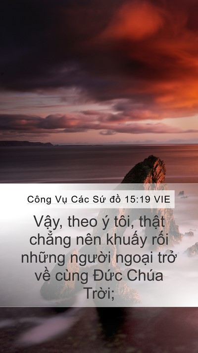 Công Vụ Các Sứ đồ 15:19 VIE Bible Verse Image