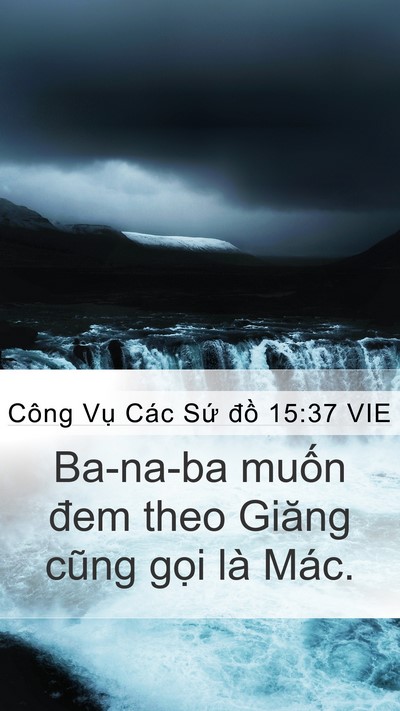 Công Vụ Các Sứ đồ 15:37 VIE Bible Verse Image