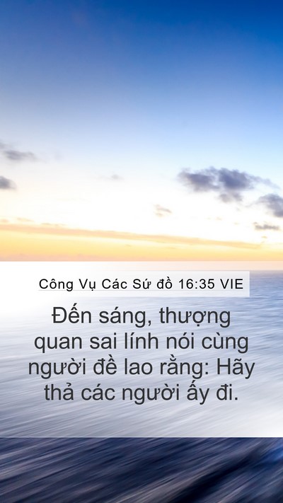 Công Vụ Các Sứ đồ 16:35 VIE Bible Verse Image