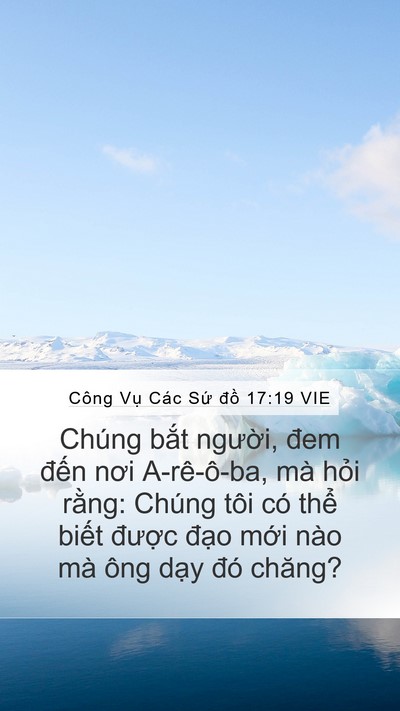 Công Vụ Các Sứ đồ 17:19 VIE Bible Verse Image