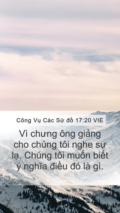 Công Vụ Các Sứ đồ 17:20 VIE Bible Verse Image