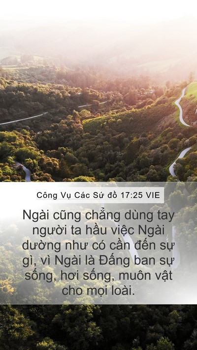 Công Vụ Các Sứ đồ 17:25 VIE Bible Verse Image