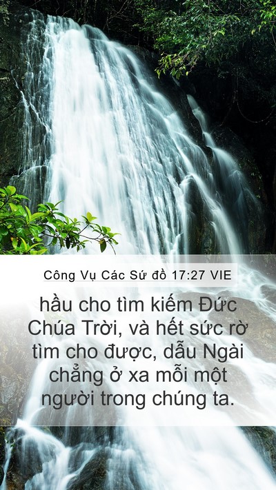 Công Vụ Các Sứ đồ 17:27 VIE Mobile Phone Wallpaper - hầu cho tìm kiếm Đức Chúa Trời, và - Mobile Bible Verse Wallpaper