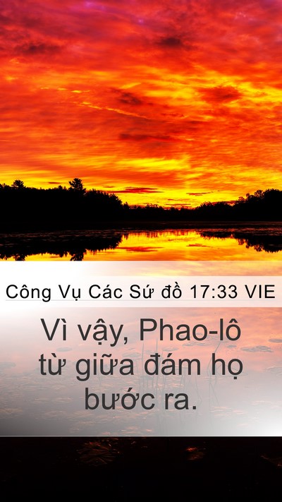 Công Vụ Các Sứ đồ 17:33 VIE Mobile Phone Wallpaper - Vì vậy, Phao-lô từ giữa đám họ - Mobile Bible Verse Wallpaper