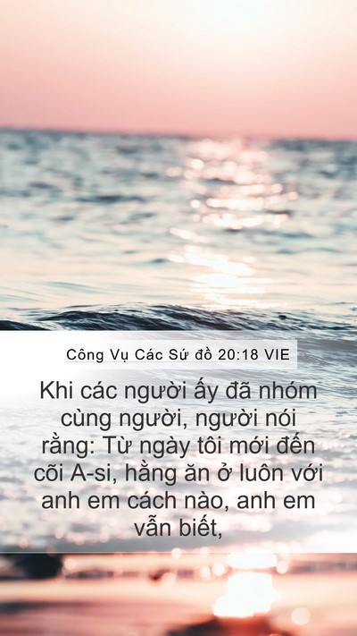 Công Vụ Các Sứ đồ 20:18 VIE Bible Verse Image