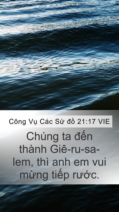Công Vụ Các Sứ đồ 21:17 VIE Bible Verse Image
