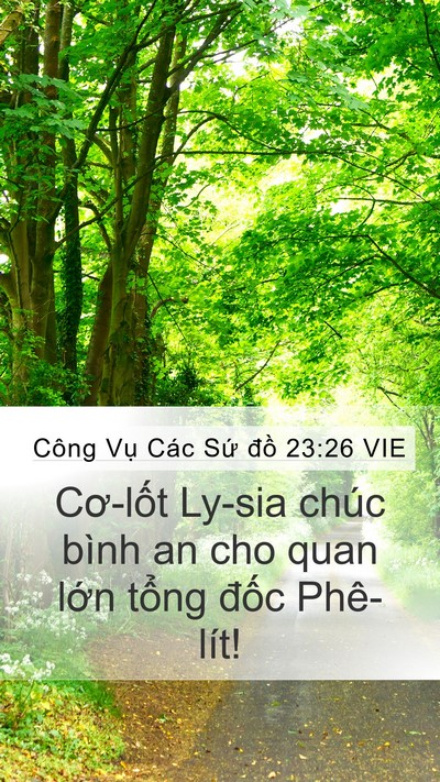 Công Vụ Các Sứ đồ 23:26 VIE Bible Verse Image