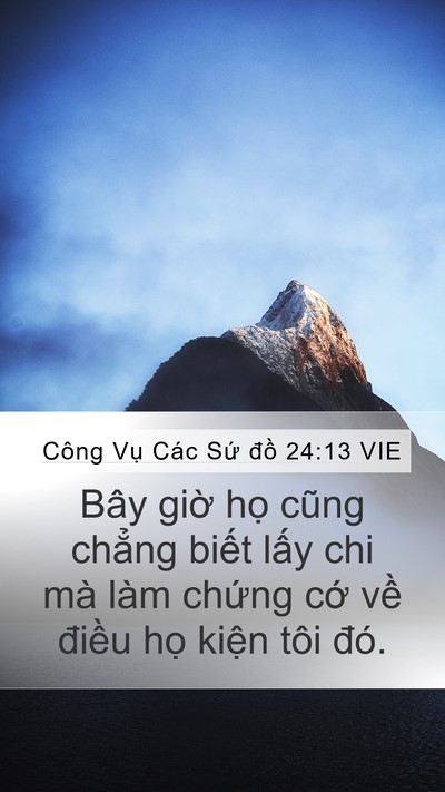 Công Vụ Các Sứ đồ 24:13 VIE Bible Verse Image