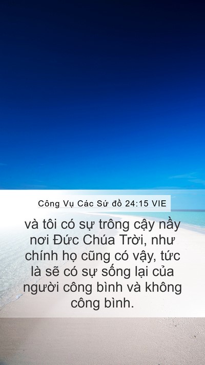Công Vụ Các Sứ đồ 24:15 VIE Bible Verse Image