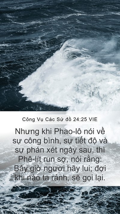 Công Vụ Các Sứ đồ 24:25 VIE Bible Verse Image