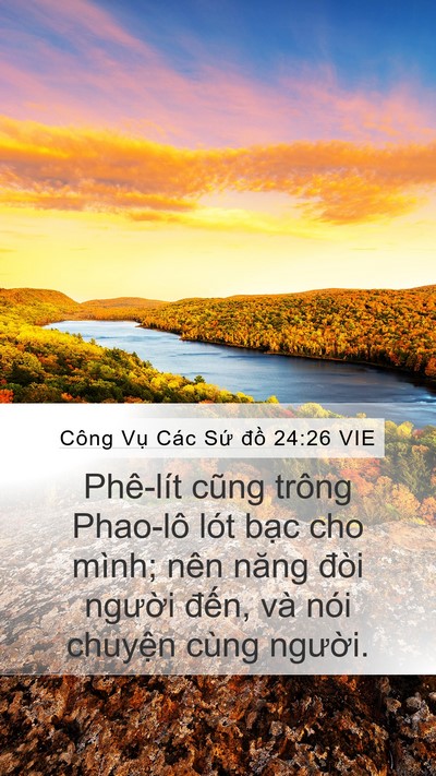 Công Vụ Các Sứ đồ 24:26 VIE Bible Verse Image