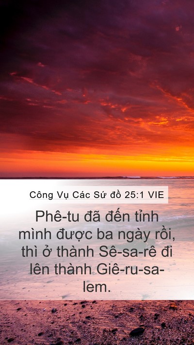 Công Vụ Các Sứ đồ 25:1 VIE Bible Verse Image