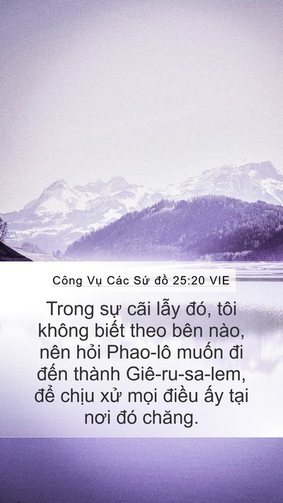 Công Vụ Các Sứ đồ 25:20 VIE Bible Verse Image