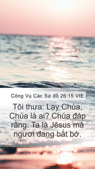 Công Vụ Các Sứ đồ 26:15 VIE Bible Verse Image