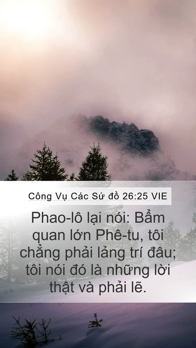 Công Vụ Các Sứ đồ 26:25 VIE Bible Verse Image
