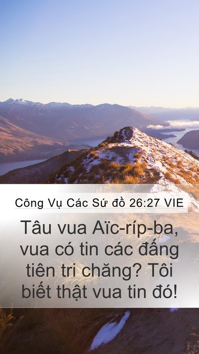Công Vụ Các Sứ đồ 26:27 VIE Bible Verse Image