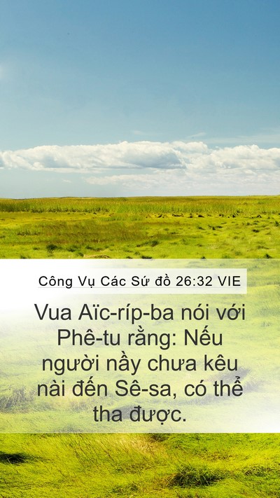 Công Vụ Các Sứ đồ 26:32 VIE Bible Verse Image