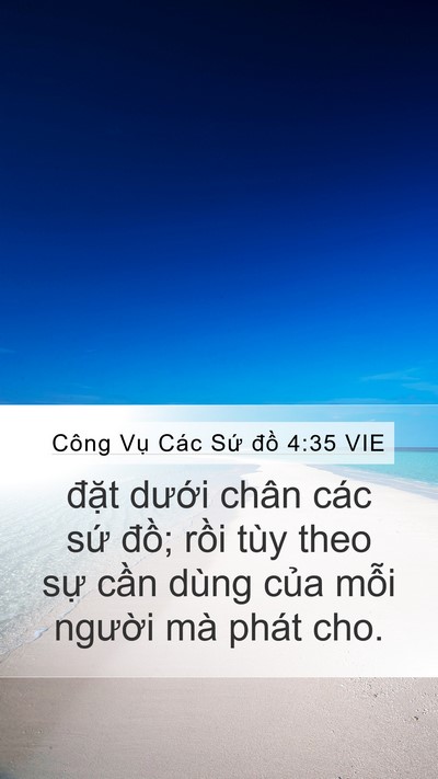 Công Vụ Các Sứ đồ 4:35 VIE Bible Verse Image
