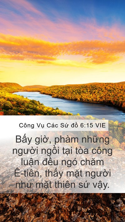Công Vụ Các Sứ đồ 6:15 VIE Bible Verse Image