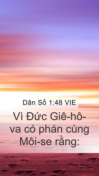 Dân Số 1:48 VIE Mobile Phone Wallpaper - Vì Đức Giê-hô-va có phán cùng Môi-se - Mobile Bible Verse Wallpaper