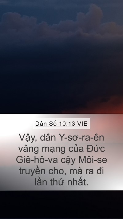 Dân Số 10:13 VIE Mobile Phone Wallpaper - Vậy, dân Y-sơ-ra-ên vâng mạng của - Mobile Bible Verse Wallpaper